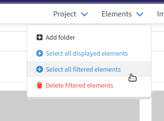 Select all filtered elements action in the Elements menu